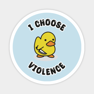 Cute Violence Duck Magnet